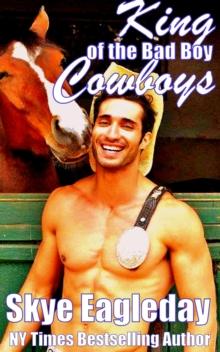 King of the Bad Boy Cowboys BBW/Bad Boy Cowboy Romance