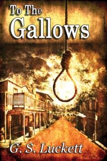 To the Gallows