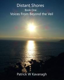 Distant Shores ... Voices From Beyond the Veil