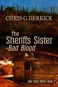 Sheriffs Sister: Bad Blood