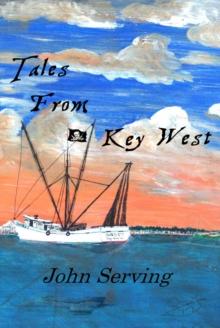 Tales From Key West