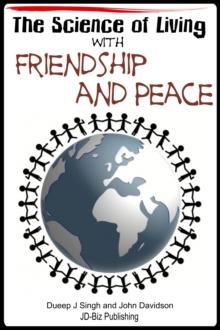 Science of Living With Friendship and Peace