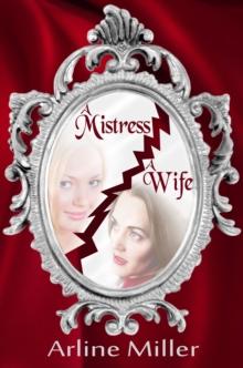 Mistress, A Wife