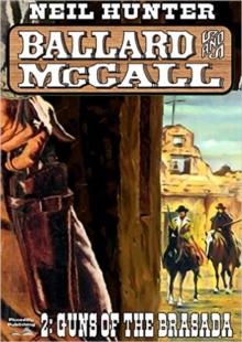 Ballard and McCall 2: Guns of the Brasada