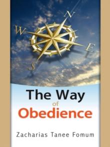 Way Of Obedience : The Christian Way, #2