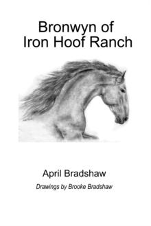 Bronwyn of Iron Hoof Ranch