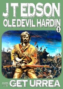 Ole Devil Hardin 5: Get Urrea!