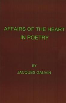 Affairs Of The Heart In Poetry