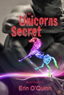 Unicorn's Secret (Burns! Mystery 5)