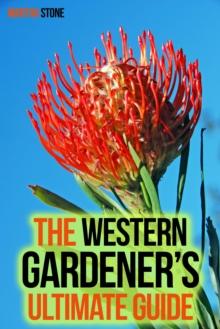 Western Gardener's Ultimate Guide: Expert Tips on How to Create a Western Garden at Your Own Home