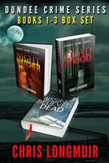 Dundee Crime Series: Books 1 - 3 Box Set