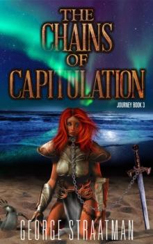 Chains of Capitulation (Journey Book 3)