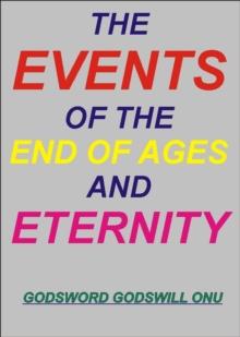 Events of the End of Ages and Eternity