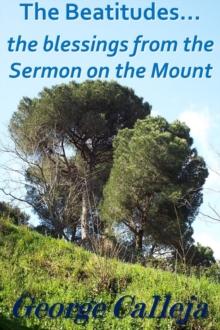 Beatitudes... The Blessings From The Sermon On The Mount