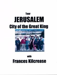 Jerusalem, City of the Great King