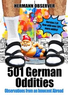 501 German Oddities: Observations from an Innocent Abroad