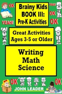 Brainy Kids Book III: Pre-K Activities