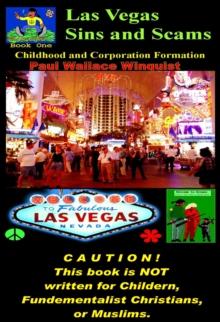 Las Vegas Sins and Scams, book 1 - Childhood and Corporate Formation : Las Vegas Sins and Scams, #1