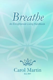 Breathe: An Enlightened Living Handbook