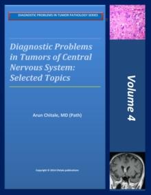 Diagnostic Problems in Tumors of Central Nervous System: Selected Topics