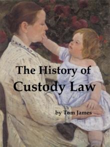 History of Custody Law