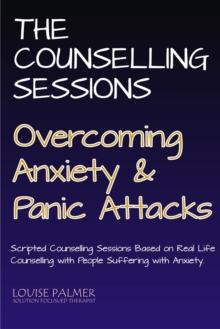 Counselling Sessions: Overcoming Anxiety & Panic Attacks