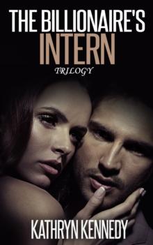 Billionaire's Intern Trilogy