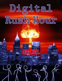 Digital Rush Hour