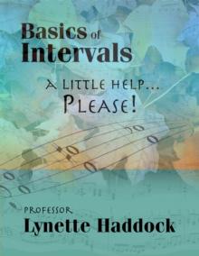 Music Basics of Intervals...A Little Help...Please!