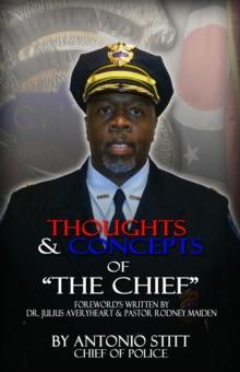 Thoughts and Concepts of the Chief