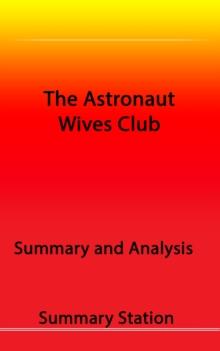 Astronaut Wives Club | Summary