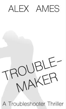 Troublemaker