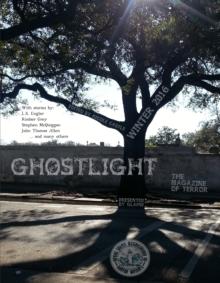 Ghostlight, The Magazine of Terror, Winter 2016