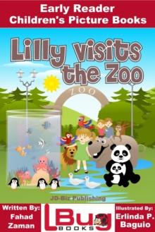 Lilly Visits The Zoo: Early Reader - Children's Picture Books