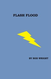 Flash Flood : A Texas Family Rising, #5