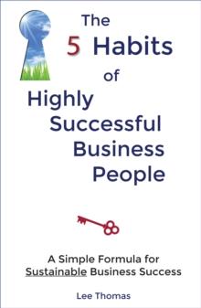 5 Habits of Highly Successful Business People