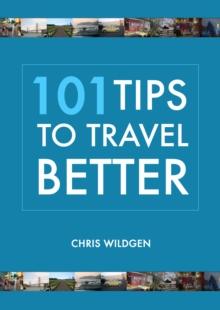 101 Tips to Travel Better