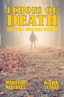 Echoes of Death (The Smoky Mountain Murders 2)