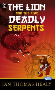 Lion and the Five Deadly Serpents