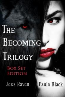 Becoming Trilogy Box Set (Books 1-3)