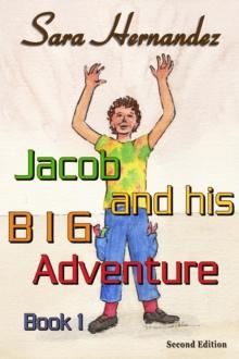 Jacob and his Big Adventure - Book 1