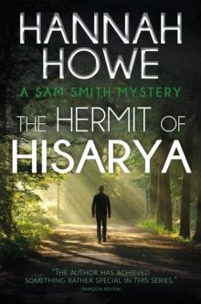 Hermit of Hisarya : Sam Smith Mysteries, #5