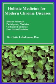 Holistic Herbal Medicine for Modern Chronic Diseases