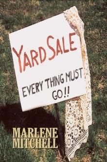 Yard Sale-Everything Must Go (Generations Book One)