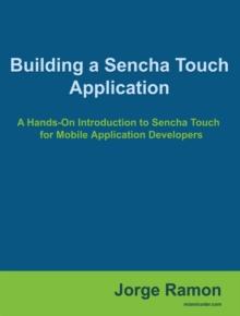 Building a Sencha Touch Application