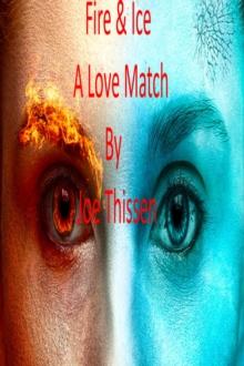 Fire and Ice A Love Match