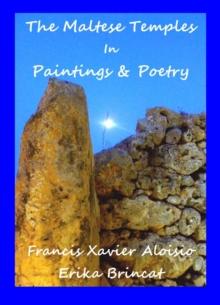 Maltese Temples in Paintings & Poetry