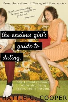 Anxious Girl's Guide to Dating