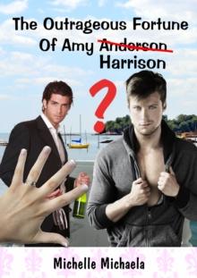 Outrageous Fortune of Amy Harrison