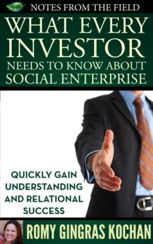 What Every Investor Needs to Know About Social Enterprise